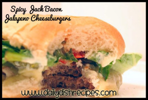 Spicy Jack Bacon Jalapeno Cheeseburgers