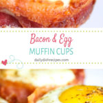 Bacon Egg Muffin Cups