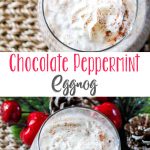 Chocolate Peppermint Eggnog