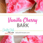 Vanilla Cherry Bark