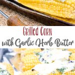 Grilled Corn with Garlic Herb Butter
