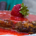 Chocolate French Toast with Fresh Strawberry Sauce