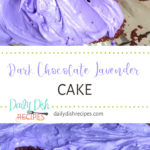 Dark Chocolate Lavender Cake with Lavender Buttercream Frosting