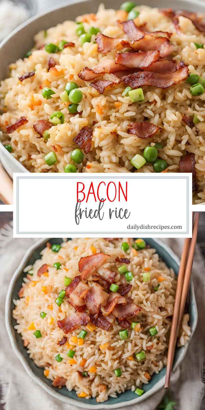 Bacon Fried Rice – Daily Dish Recipes