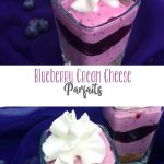 Blueberry Cream Cheese Parfaits