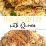 Lemon Thyme Pork Chops with Quinoa Asparagus Red Peppers