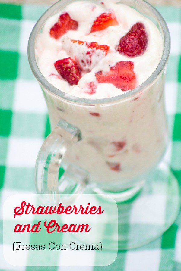 How to Make Fresas Con Crema Strawberries and Cream