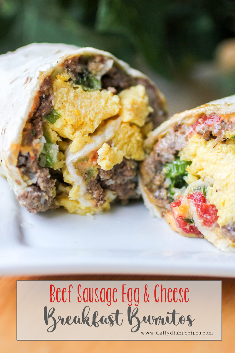 Beef Sausage Egg and Cheese Breakfast Burritos