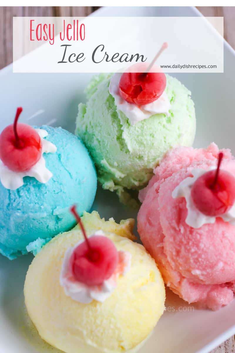 Jello Ice Cream - Fruity, creamy & Delicious! You can make it today! EASY!