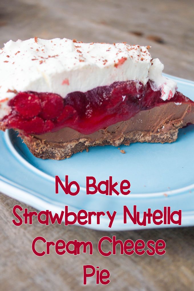 No Bake Strawberry Nutella Cream Cheese Pie