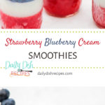 Strawberry Blueberry Cream Smoothies