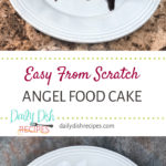 Easy Angel Food Cake