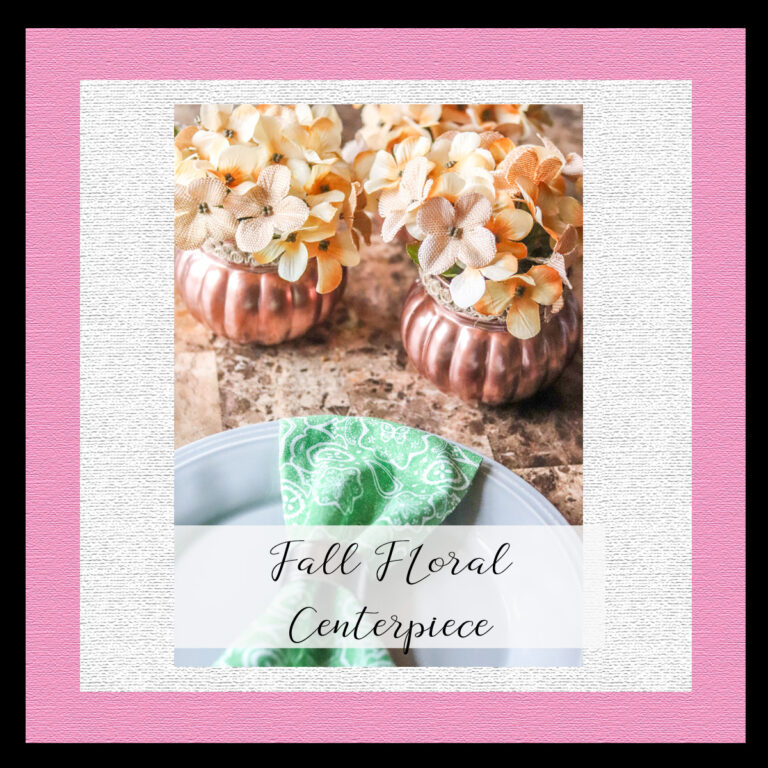 DIY Dollar Tree Fall Floral Centerpiece for Thanksgiving