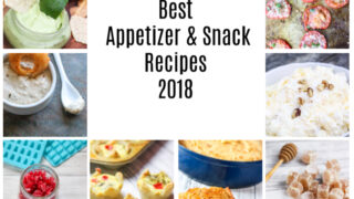 Best Appetizers and Snacks Recipes for 2018
