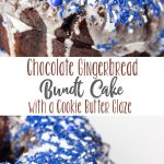 Chocolate Gingerbread Bundt Cake with Cookie Butter Glaze