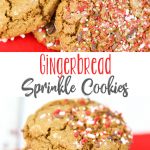 Gingerbread Sprinkle Cookies