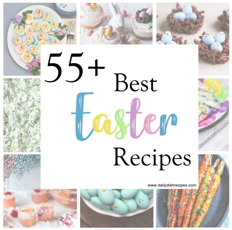 55+ Best Easter Recipes