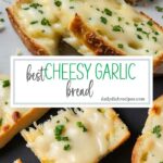 Best Cheese Garlic Bread Pinterest